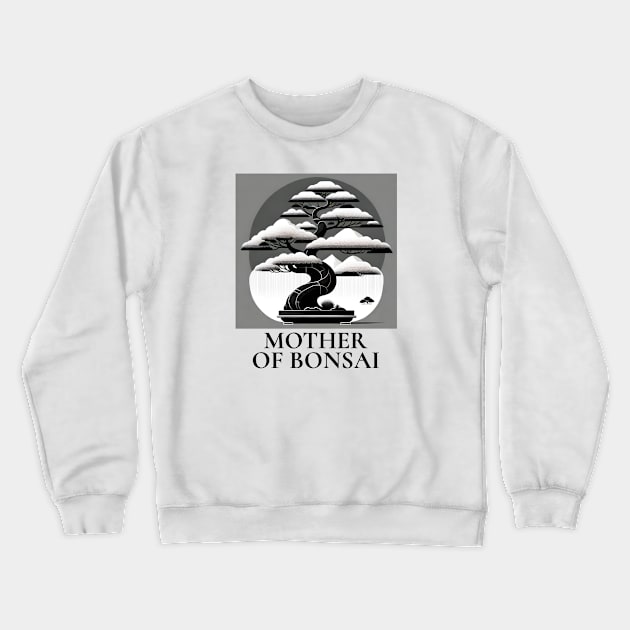 MOTHER OF BONSAI Crewneck Sweatshirt by G.C designs 